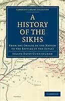 Kartonierter Einband A History of the Sikhs von Joseph Davey Cunningham