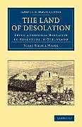 Kartonierter Einband The Land of Desolation von Isaac Israel Hayes