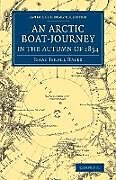 Kartonierter Einband An Arctic Boat-Journey in the Autumn of 1854 von Isaac Israel Hayes