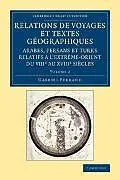 Kartonierter Einband Relations de voyages et textes géographiques arabes, persans et turks relatifs a l'Extrême-Orient du VIIIe au XVIIIe siècles: Volume 2 von Ferrand Gabriel