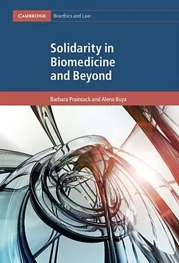 E-Book (pdf) Solidarity in Biomedicine and Beyond von Barbara Prainsack