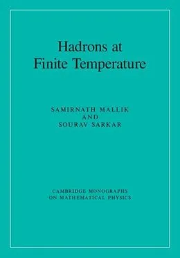 E-Book (pdf) Hadrons at Finite Temperature von Samirnath Mallik