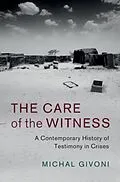 E-Book (pdf) Care of the Witness von Michal Givoni