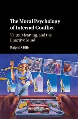 E-Book (epub) Moral Psychology of Internal Conflict von Ralph D. Ellis