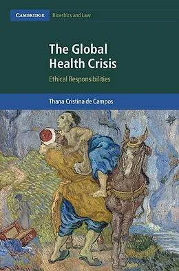 E-Book (epub) Global Health Crisis von Thana Cristina de Campos