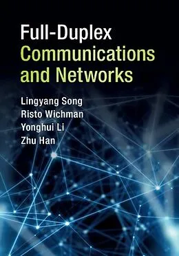 E-Book (pdf) Full-Duplex Communications and Networks von Lingyang Song
