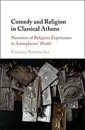 E-Book (pdf) Comedy and Religion in Classical Athens von Francisco Barrenechea