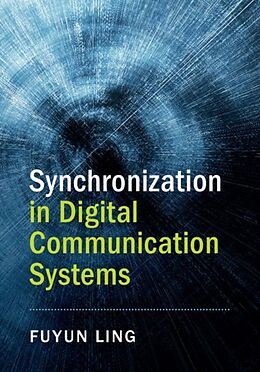 E-Book (pdf) Synchronization in Digital Communication Systems von Fuyun Ling