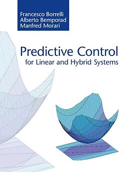 eBook (pdf) Predictive Control for Linear and Hybrid Systems de Francesco Borrelli