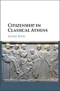 E-Book (epub) Citizenship in Classical Athens von Josine Blok