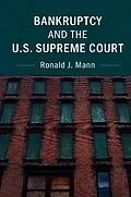 E-Book (epub) Bankruptcy and the U.S. Supreme Court von Ronald J. Mann