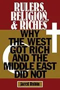 E-Book (pdf) Rulers, Religion, and Riches von Jared Rubin