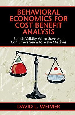 E-Book (pdf) Behavioral Economics for Cost-Benefit Analysis von David L. Weimer