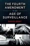 E-Book (epub) Fourth Amendment in an Age of Surveillance von David Gray