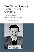 E-Book (epub) Third Reich's Intelligence Services von Katrin Paehler
