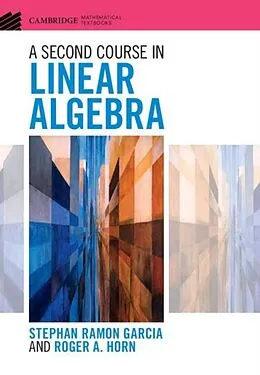 E-Book (pdf) Second Course in Linear Algebra von Stephan Ramon Garcia