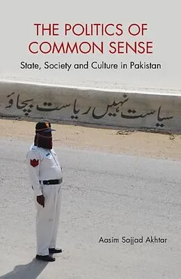 E-Book (pdf) Politics of Common Sense von Aasim Sajjad Akhtar