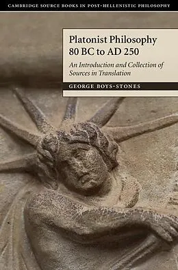 E-Book (epub) Platonist Philosophy 80 BC to AD 250 von George Boys-Stones