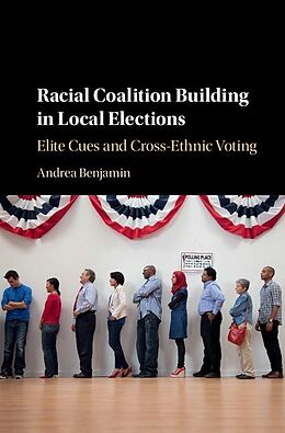 E-Book (epub) Racial Coalition Building in Local Elections von Andrea Benjamin