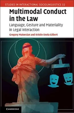 E-Book (pdf) Multimodal Conduct in the Law von Gregory Matoesian
