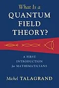 E-Book (pdf) What Is a Quantum Field Theory? von Michel Talagrand