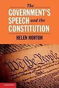E-Book (epub) Government's Speech and the Constitution von Helen Norton