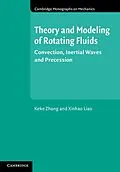 E-Book (epub) Theory and Modeling of Rotating Fluids von Keke Zhang