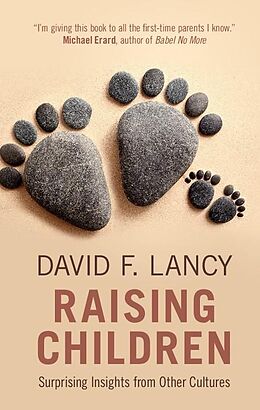 eBook (epub) Raising Children de David F. Lancy