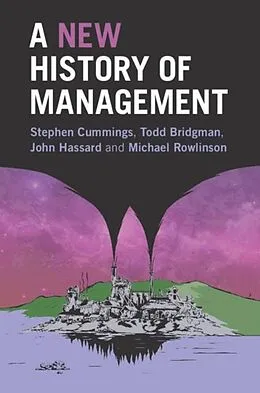 E-Book (pdf) New History of Management von Stephen Cummings