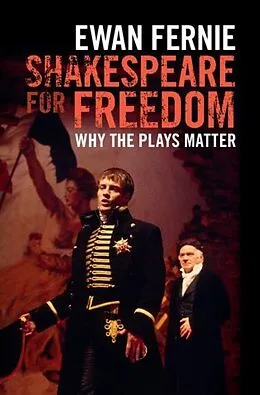 E-Book (pdf) Shakespeare for Freedom von Ewan Fernie