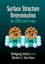 E-Book (pdf) Surface Structure Determination by LEED and X-rays von Wolfgang Moritz
