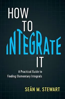 E-Book (epub) How to Integrate It von Sean M. Stewart