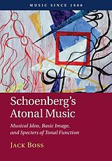 E-Book (epub) Schoenberg's Atonal Music von Jack Boss