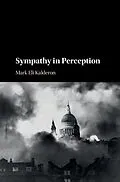 E-Book (epub) Sympathy in Perception von Mark Eli Kalderon