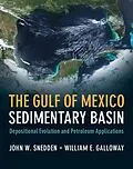E-Book (pdf) Gulf of Mexico Sedimentary Basin von John W. Snedden, William E. Galloway