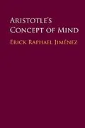 E-Book (pdf) Aristotle's Concept of Mind von Erick Raphael Jimenez