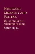 E-Book (epub) Heidegger, Morality and Politics von Sonia Sikka