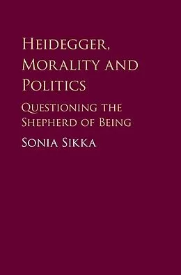 E-Book (epub) Heidegger, Morality and Politics von Sonia Sikka