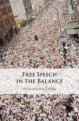 E-Book (epub) Free Speech in the Balance von Alexander Tsesis