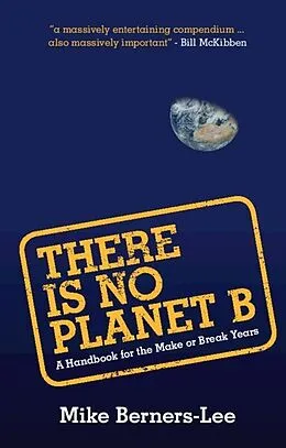 E-Book (epub) There Is No Planet B von Mike Berners-Lee
