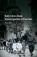 E-Book (pdf) Italy's Jews from Emancipation to Fascism von Shira Klein