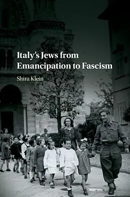 E-Book (pdf) Italy's Jews from Emancipation to Fascism von Shira Klein