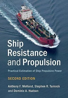E-Book (epub) Ship Resistance and Propulsion von Anthony F. Molland