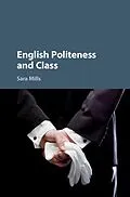 ePUB English Politeness and Class von Sara Mills