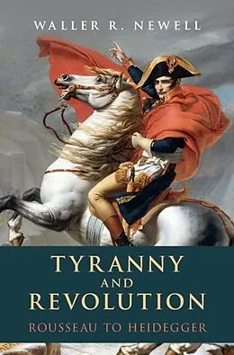 E-Book (epub) Tyranny and Revolution von Waller R. Newell