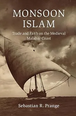 E-Book (pdf) Monsoon Islam von Sebastian R. Prange