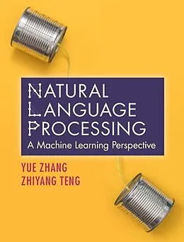 E-Book (epub) Natural Language Processing von Yue Zhang