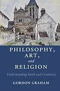 E-Book (pdf) Philosophy, Art, and Religion von Gordon Graham