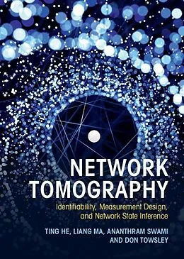 E-Book (epub) Network Tomography von Ting He