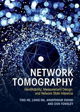 E-Book (pdf) Network Tomography von Ting He